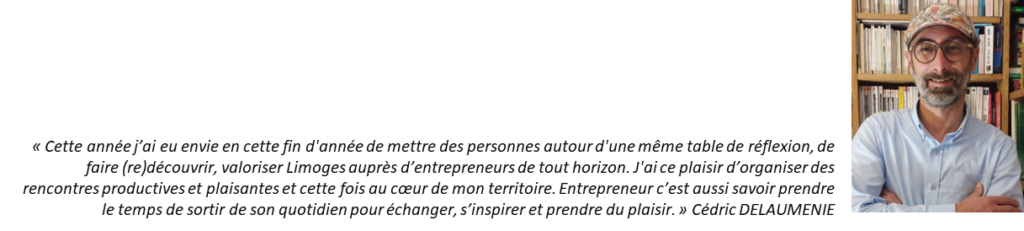 Petit mot cedric delaumenie la journée inspirante à Limoges le 22 décembre 2022 théme inspiration