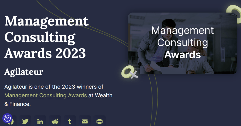 Agilateur is one of the 2023 winners of Management Consulting Awards at Wealth & Finance.