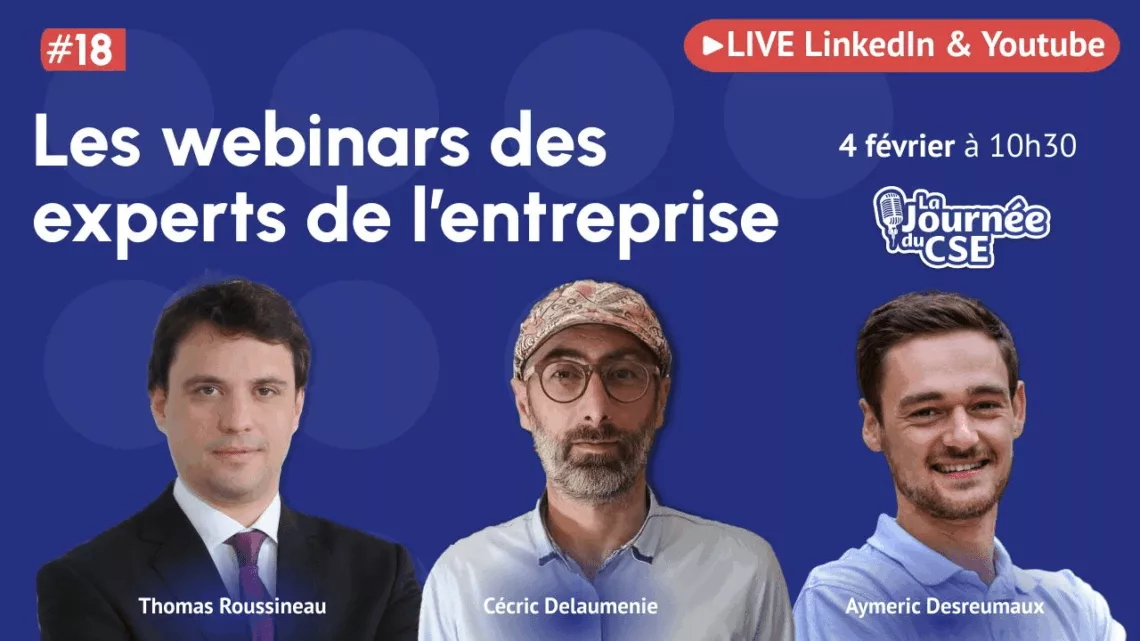 Webinaire La journée du CSE mardi 4 février 2025